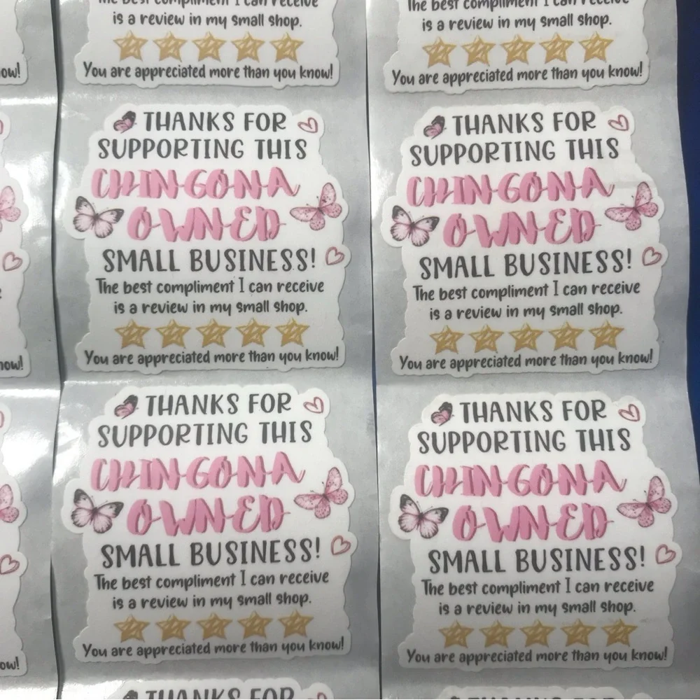 100 thank you for supporting this chingona business stickers  1.5”